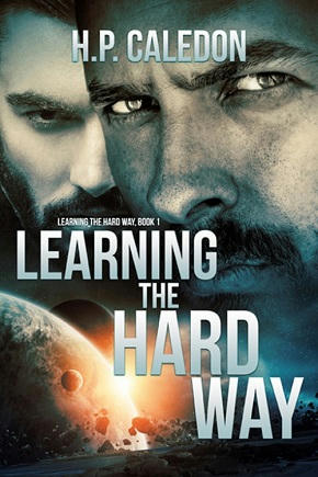 H.P. Caledon - Learning the Hard Way Cover