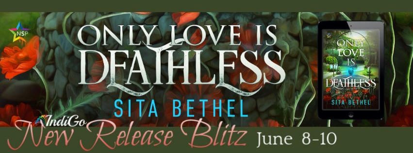Sita Bethel - Only Love Is Deathless RB Banner