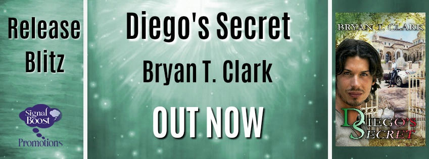 Bryan T Clark - Diego's Secret RBBanner