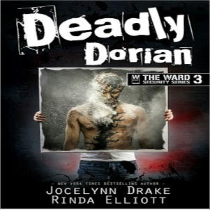 Jocelynn Drake & Rinda Elliott - Deadly Dorian Square