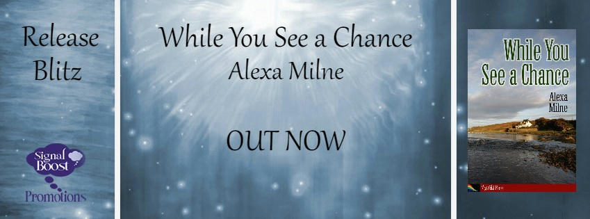 Alexa Milne - While You See a Chance RB Banner