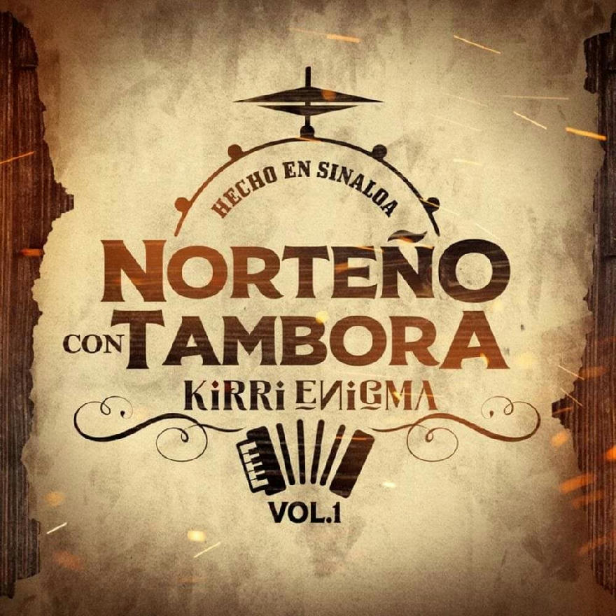 Kirri Enigma Norteño - Norteño Con Tambora Vol.1 2020