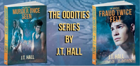 J.T. Hall - The Oddities series banner 1&2