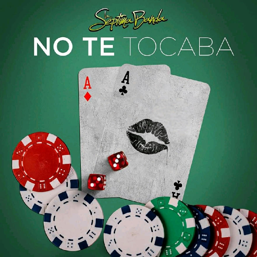La Septima Banda - No Te Tocaba (SINGLE) 2020