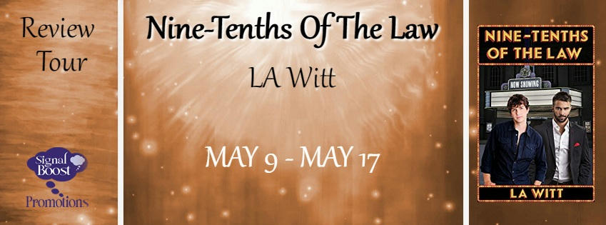 L.A. Witt - Nine-Tenths of the Law RT Banner