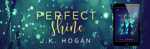 J.K. Hogan - The Perfect Shine NineStar Banner