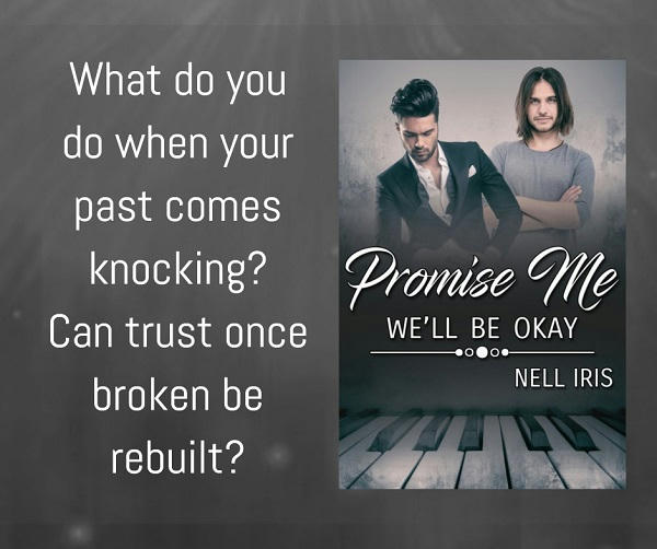 Nell Iris - Promise Me We'll Be Okay Promo
