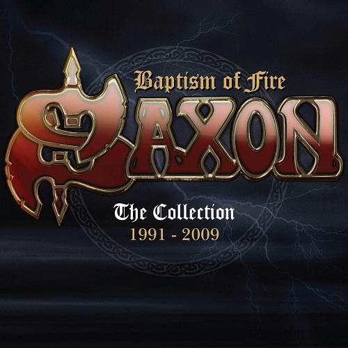 0hod174v6ahnno06g - Saxon - Baptism Of Fire: The Collection 1991-2009 [2016] [466 MB] [MP3]-[320 kbps] [NF/FU]
