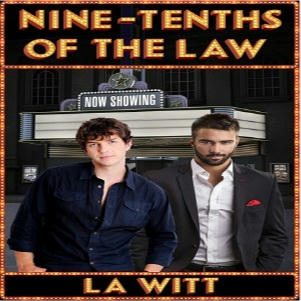 L.A. Witt - Nine-Tenths of the Law Square