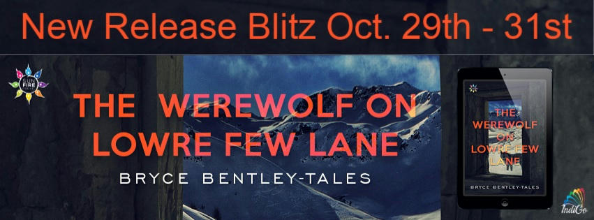 Bryce Bently-Tales - The Werewolf on Lowre Few Lane RB Banner