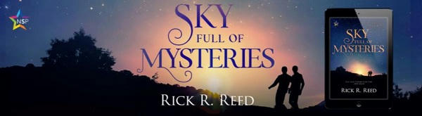 Rick R. Reed - Sky Full of Mysteries NineStar Banner