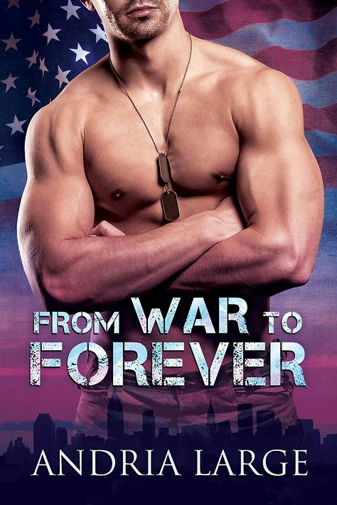 Andria Large - From War to Forever Cover