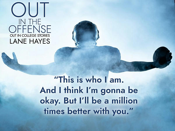 Lane Hayes - Out in the Offense teaser2