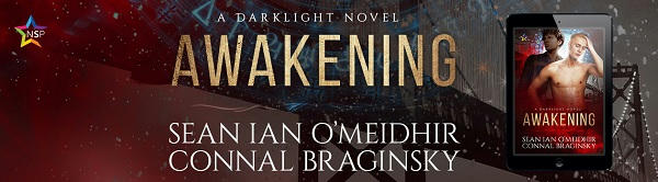 Connal Braginsky and Sean Ian O’Meidhir - Awakening NineStar Banner