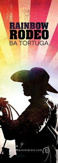 B.A. Tortuga - Rainbow Rodeo Bookmark
