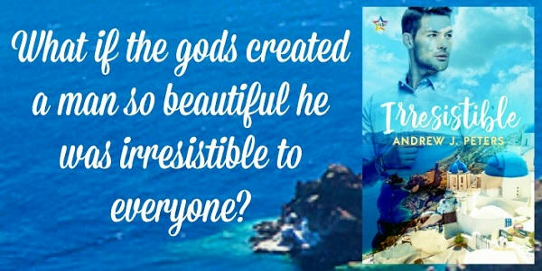 Andrew J. Peters - Irresistible Teaser