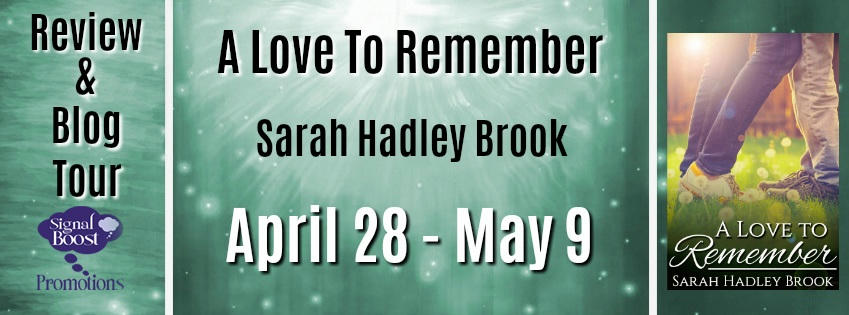 Sarah Hadley Brook - A Love To Remember RTBanner
