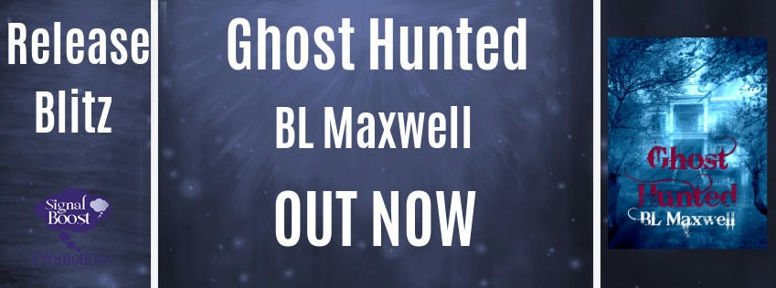 B.L. Maxwell - Ghost Hunted RBBanner