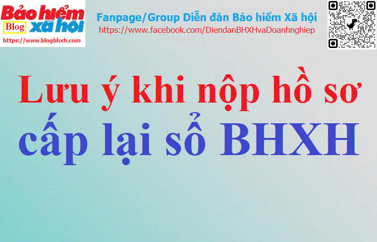 Luu y khi nop ho so Cap lai so BHXH.jpg