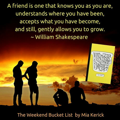 Mia Kerick - The Weekend Bucket List William Shakespeare Teaser