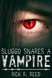 Rick R. Reed - Sluggo Snares A Vampire Cover s