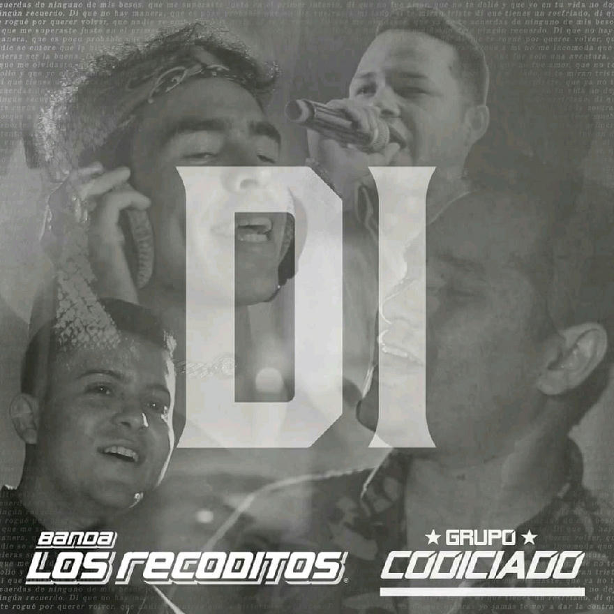 Banda Los Recoditos Ft Grupo Codociado - Di (Promo) 2020