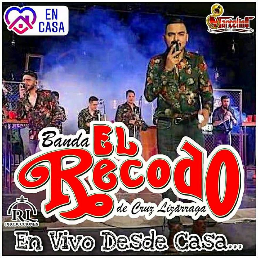 Banda El Recodo De Cruz Lizarraga - En Vivo Desde Casa (Album) 2020