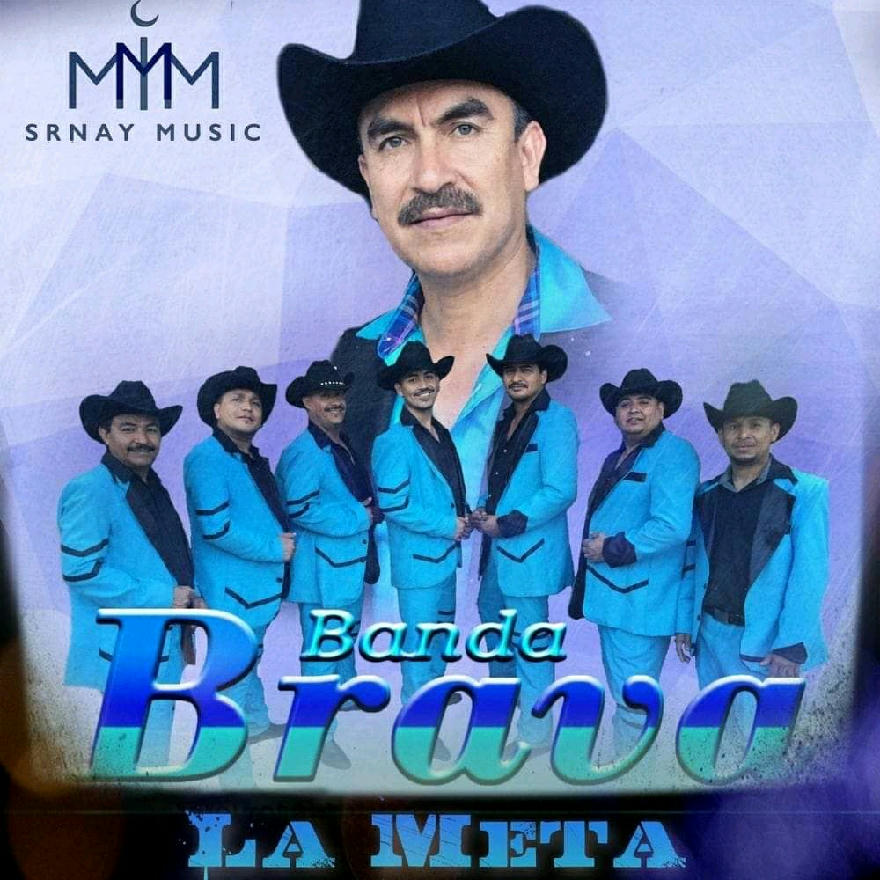 Banda Brava - La Meta (ALBUM) 2020