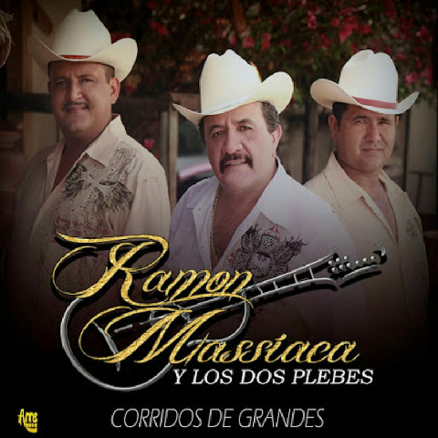 Ramon Massiaca - Corridos De Grandes (ALBUM)