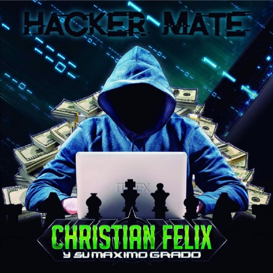 Grupo Maximo Grado - Hacker Mate (SINGLE) 2020