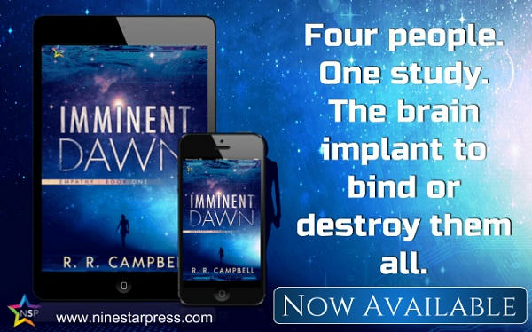 R.R. Campbell - Imminent Dawn Now Available