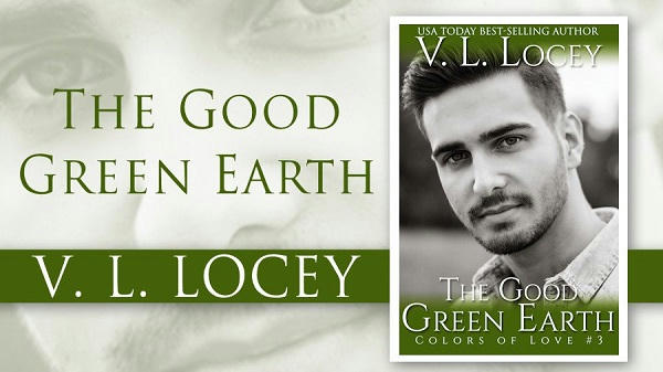 V.L. Locey - The Good Green Earth Banner