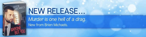 Brien Michaels - Anyone But You Riptide Banner