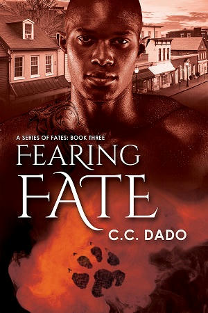 C.C. Dado - Fearing Fate Cover