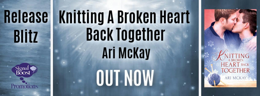 Ari McKay - Knitting a Broken Heart Back Together RBBanner