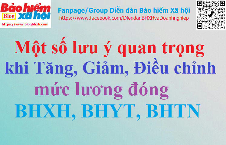 Luu y khi Tang, Giam, DC BHXH 2024.jpg