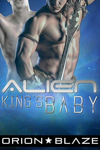 Orion Blaze - Alien King's Baby Cover