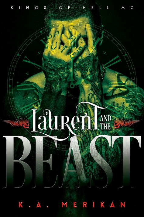 K.A. Merikan - Laurent and the Beast Cover