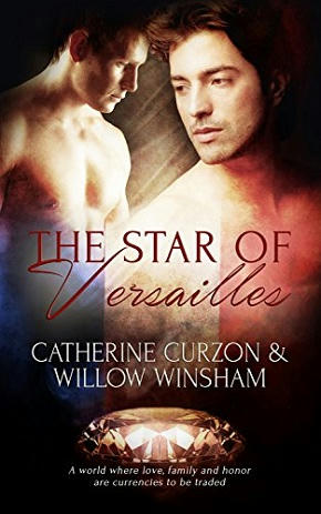 Catherine Curzon & Willow Winshaw - The Star of Versailles Cover s