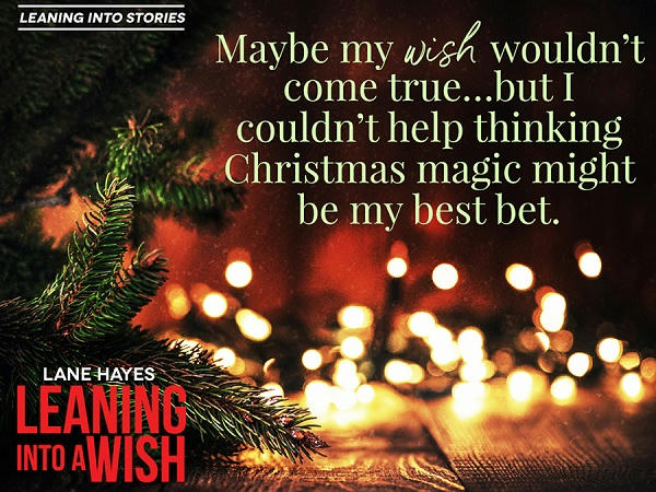 Lane Hayes - Leaning Into a Wish teaser 2