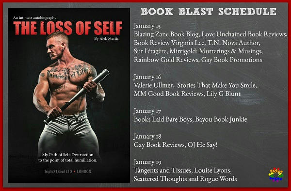 Alek Martin - The Loss of Self - An Intimate Autobiography SCHEDULE