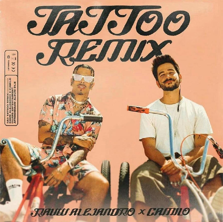 RAUW ALEJANDRO FEAT CAMILO - TATTOO (REMIX) 2020