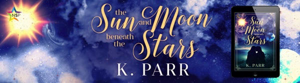 K. Parr - The Sun and Moon Beneath the Stars NineStar Banner