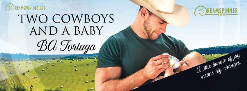 B.A. Tortuga - Two Cowboys and a Baby Banner