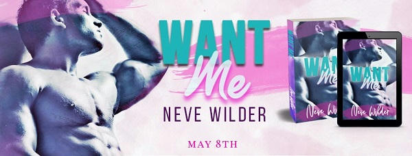 Neve Wilder - Want Me Banner
