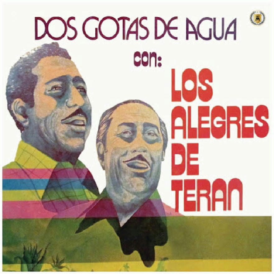 Los Alegres Del Teran - Dos Gotas De Agua (Album)