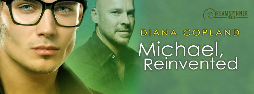 Diana Copland - Michael, Reinvented Banner