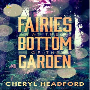 Cheryl Headford - Fairies at the Bottom of the Garden Square