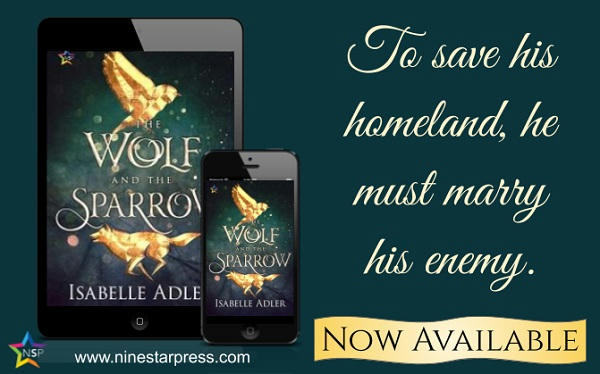 Isabelle Adler - The Wolf and the Sparrow Now Available