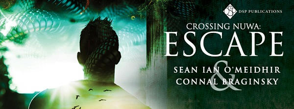 Sean Ian O'Meidhir and Connal Braginsky - Escape Banner s